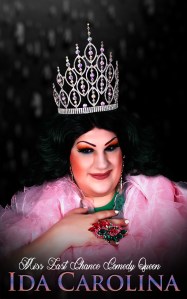 Ida Carolina in her crown for Miss Last Chance Comedy Queen 2022.